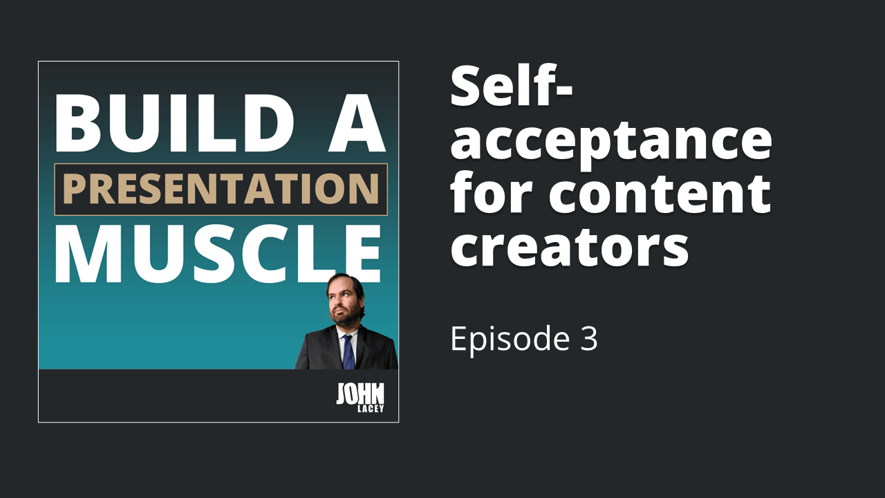Self-acceptance for content creators