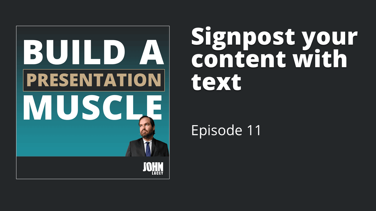 Signpost Your Content With Text