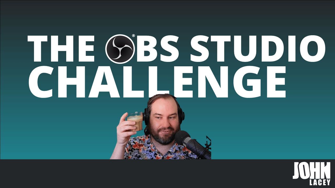 The OBS Studio Challenge