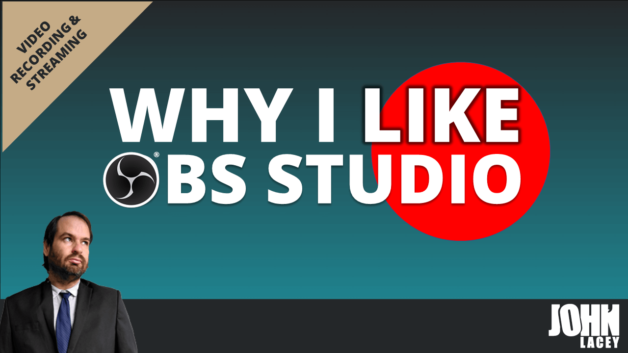Why I like OBS Studio